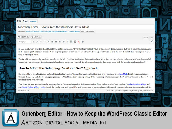 Gutenberg Editor How to Keep the WordPress Classic Editor